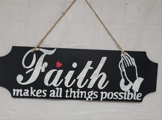 Faith makes all things possible