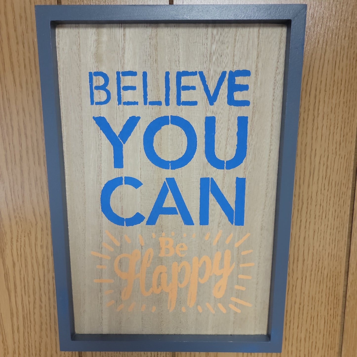 Believe you can be happy