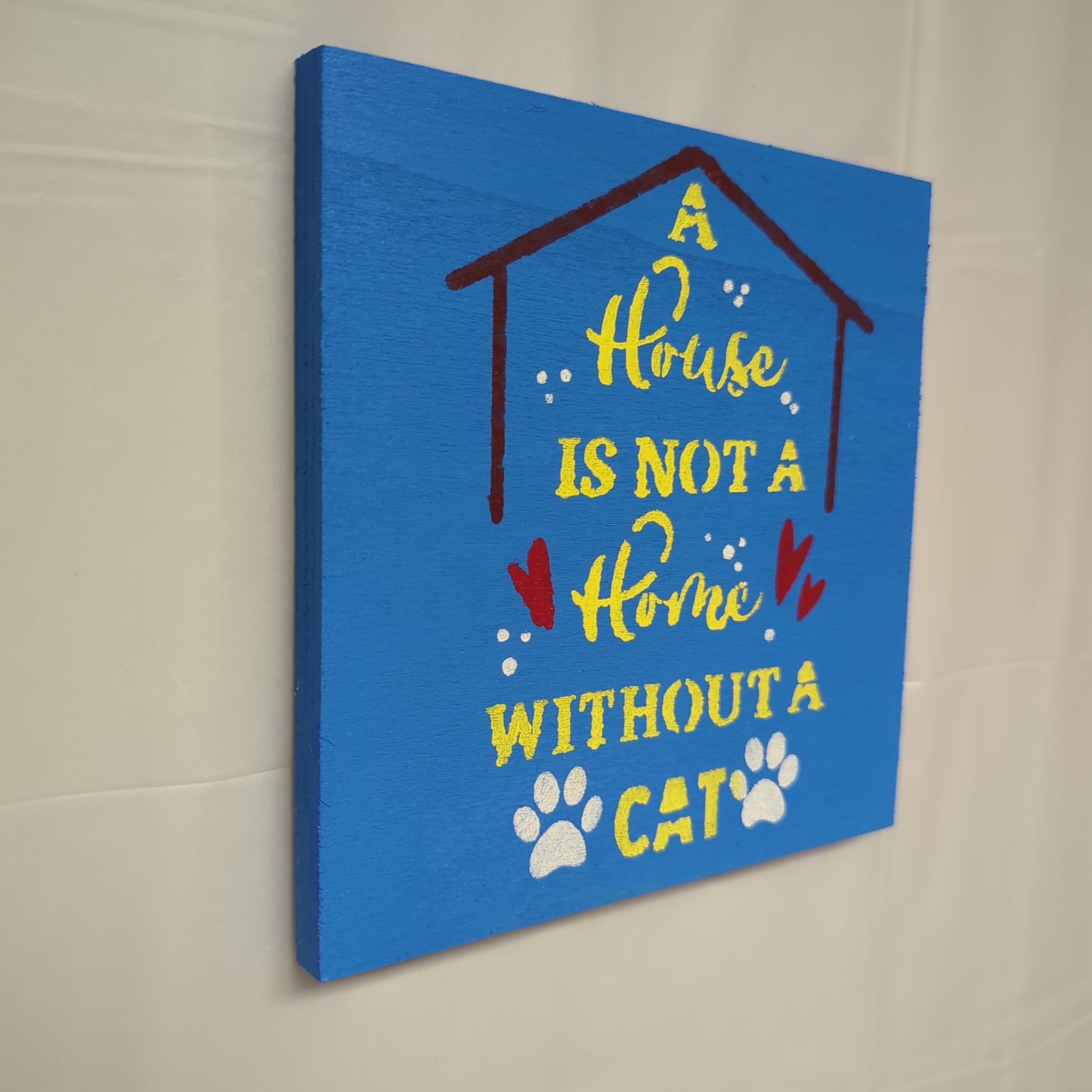 Without a Cat Wood sign