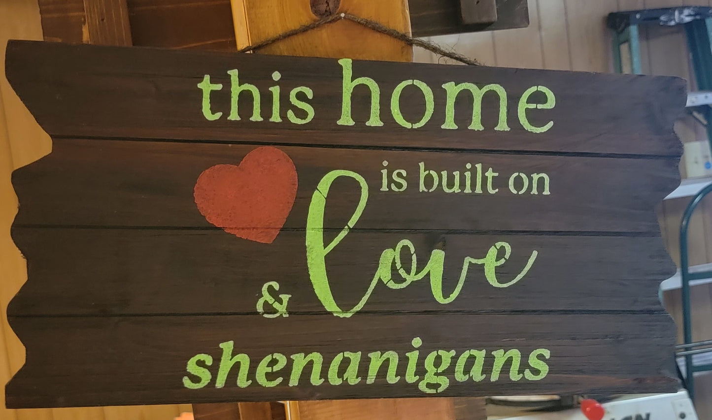 Shenanigans sign