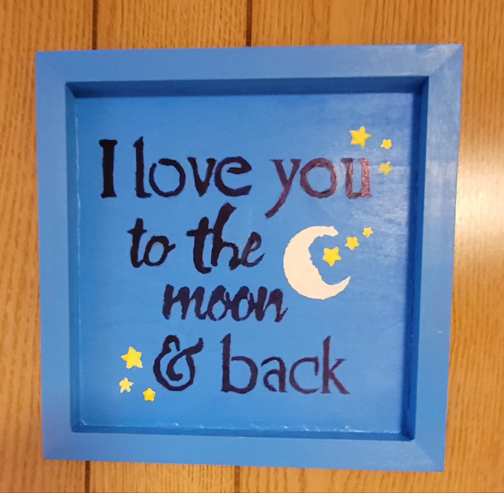 Love you to the moon and back