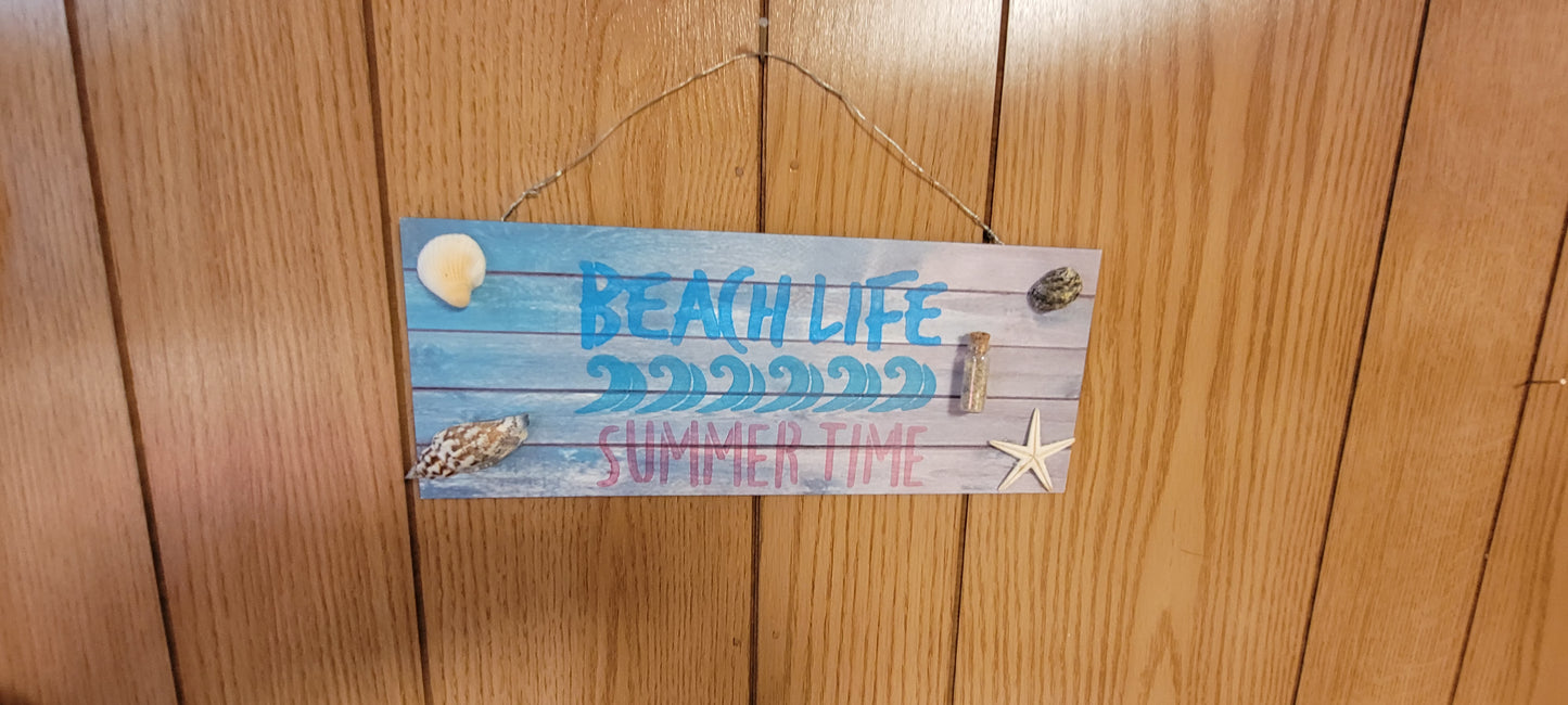 Beach life sign