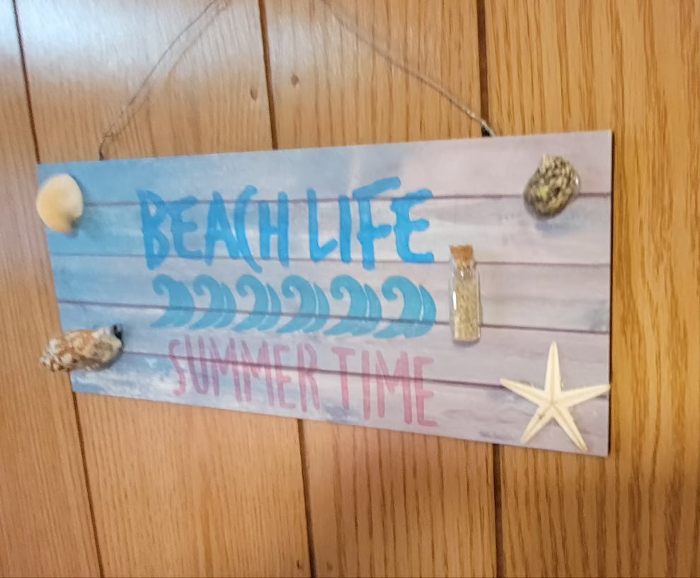 Beach life sign