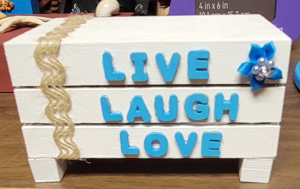 Live Laugh love